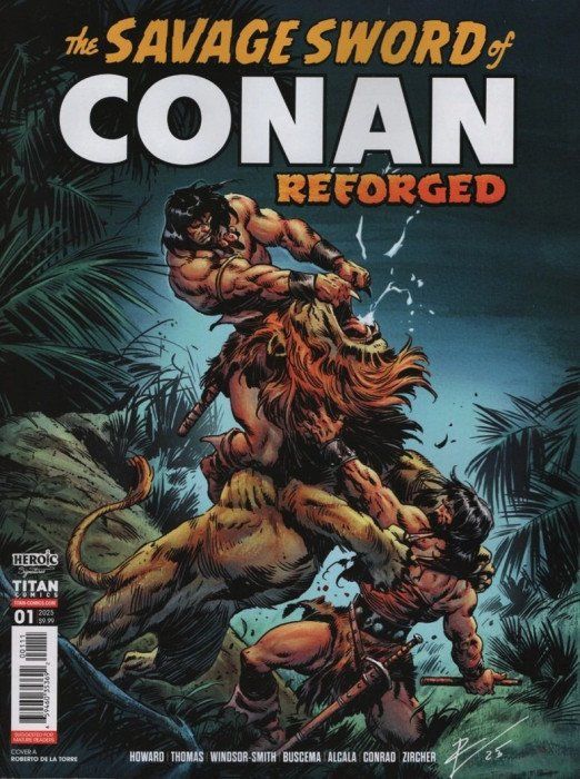 SAVAGE SWORD OF CONAN REFORGED #1 (OF 4) CVR A DE LA TORRE TITAN COMICS (29th October 2025) SAVAGE SWORD OF CONAN REFORGED #1 (OF 4) CVR A DE LA TORRE TITAN COMICS (29th October 2025)