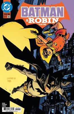 BATMAN & ROBIN YEAR ONE #12 (OF 12) CVR A CHRIS SAMNEE DC COMICS (29th October 2025) BATMAN & ROBIN YEAR ONE #12 (OF 12) CVR A CHRIS SAMNEE DC COMICS (29th October 2025)