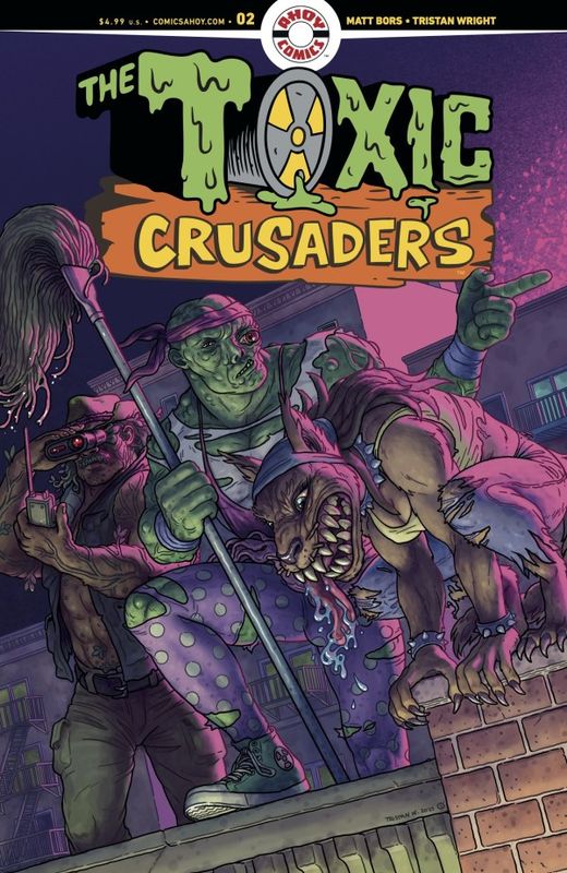 TOXIC CRUSADERS #2 (OF 5) CVR C WRIGHT EXCL TRADING CARD VAR AHOY COMICS (19th November 2025)