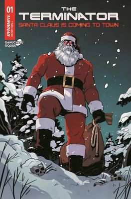 TERMINATOR SANTA CLAUS IS COMING TO TOWN #1 OS CVR D VAR DYNAMITE COMICS (3rd December 2025)