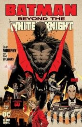 BATMAN BEYOND THE WHITE KNIGHT (2022 - 2023)