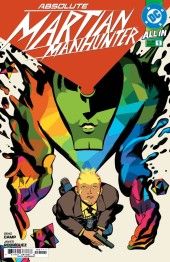 ABSOLUTE MARTIAN MANHUNTER (2025 - PRESENT)