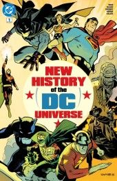 NEW HISTORY OF THE DC UNIVERSE (2025)