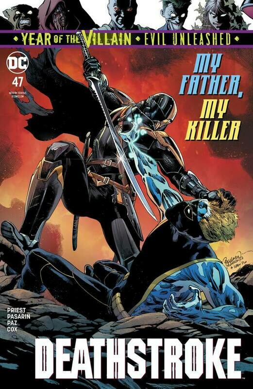 DEATHSTROKE #47 YOTV DC COMICS (04th September 2019) DEATHSTROKE #47 YOTV DC COMICS (04th September 2019)