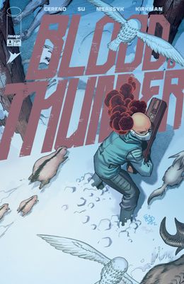 BLOOD & THUNDER #8 CVR A EJ SU & MSASSYK IMAGE COMICS (10th December 2025) BLOOD & THUNDER #8 CVR A EJ SU & MSASSYK IMAGE COMICS (10th December 2025)