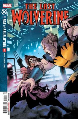 THE LAST WOLVERINE #3 CVR A MARTIN COCCOLO [AOR] MARVEL COMICS (17th December 2025)