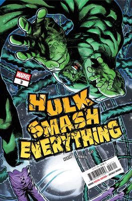 HULK SMASH EVERYTHING #3 CVR A ADAM KUBERT MARVEL COMICS (25th February 2026)