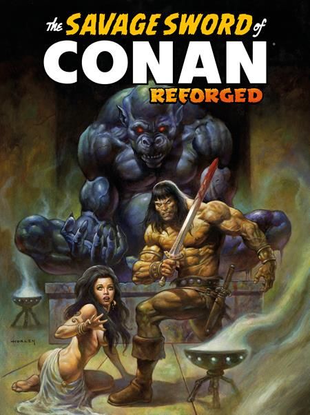 SAVAGE SWORD OF CONAN REFORGED #3 CVR A ALEX HORLEY VAR TITAN COMICS (4th March 2026)