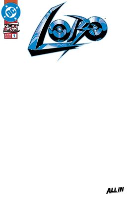 LOBO #1 CVR F BLANK CSV DC COMICS (18th March 2026)