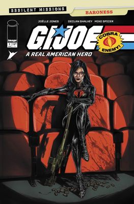 GI JOE A REAL AMERICAN HERO SILENT MISSIONS BARONESS #1 OS CVR A JOELLE JON IMAGE COMICS (1st April 2026)