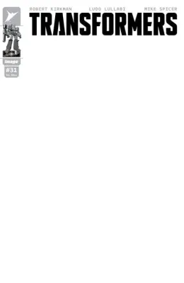 TRANSFORMERS #31 CVR G BLANK SKETCH VAR IMAGE COMICS (8th April 2026)