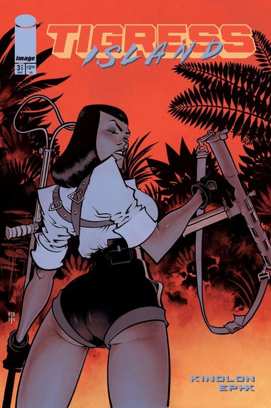 TIGRESS ISLAND #3 CVR A EPHK IMAGE COMICS (13th May 2026) TIGRESS ISLAND #3 CVR A EPHK IMAGE COMICS (13th May 2026)
