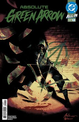 ABSOLUTE GREEN ARROW #1 CVR A RAFAEL ALBUQUERQUE (20th May 2026) ABSOLUTE GREEN ARROW #1 CVR A RAFAEL ALBUQUERQUE (20th May 2026)
