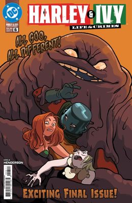 HARLEY AND IVY LIFE AND CRIMES #6 CVR A ERICA HEND DC COMICS (3rd June 2026)