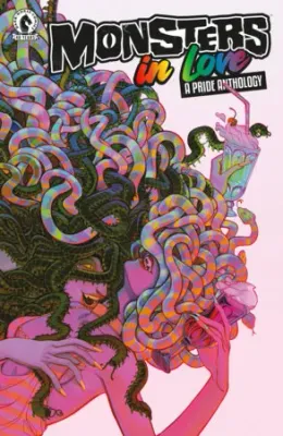 MONSTERS IN LOVE A PRIDE ANTHOLOGY CVR A V GAGNON DARK HORSE COMICS (10th June 2026) MONSTERS IN LOVE A PRIDE ANTHOLOGY CVR A V GAGNON DARK HORSE COMICS (10th June 2026)