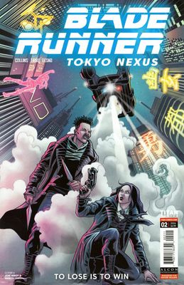 BLADE RUNNER TOKYO NEXUS TO LOSE IS TO WIN #2 CVR A BEROY TITAN COMICS (17th June 2026)