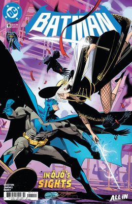 BATMAN #11 CVR A JORGE JIMENEZ DC COMICS (1st July 2026) BATMAN #11 CVR A JORGE JIMENEZ DC COMICS (1st July 2026)