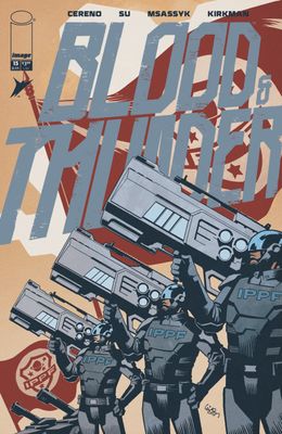 BLOOD & THUNDER #15 CVR A EJ SU & DEE CUNNIFFE IMAGE COMICS (8th July 2026) BLOOD & THUNDER #15 CVR A EJ SU & DEE CUNNIFFE IMAGE COMICS (8th July 2026)