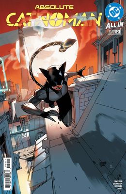 ABSOLUTE CATWOMAN #2 CVR A BENGAL DC COMICS (8th July 2026) ABSOLUTE CATWOMAN #2 CVR A BENGAL DC COMICS (8th July 2026)