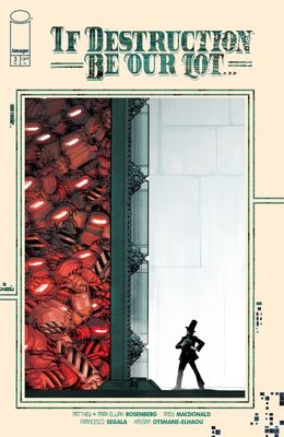 IF DESTRUCTION BE OUR LOT #3 CVR A MACDONALD SEGALA IMAGE COMICS (15th July 2026) IF DESTRUCTION BE OUR LOT #3 CVR A MACDONALD SEGALA IMAGE COMICS (15th July 2026)
