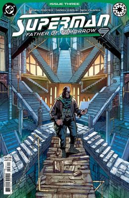 SUPERMAN FATHER OF TOMORROW #3 CVR A DANNY EARLS DC COMICS (22nd July 2026) SUPERMAN FATHER OF TOMORROW #3 CVR A DANNY EARLS DC COMICS (22nd July 2026)