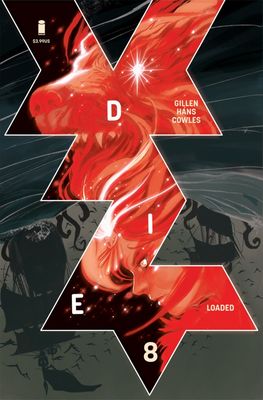DIE LOADED #8 CVR A STEPHANIE HANS IMAGE COMICS (12th August 2026) DIE LOADED #8 CVR A STEPHANIE HANS IMAGE COMICS (12th August 2026)