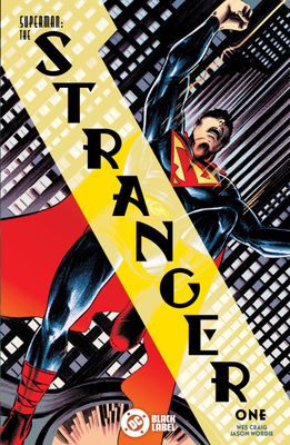 SUPERMAN THE STRANGER #1 CVR A WES CRAIG DC COMICS (2nd September 2026) SUPERMAN THE STRANGER #1 CVR A WES CRAIG DC COMICS (2nd September 2026)