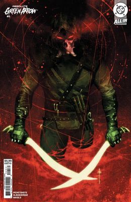 ABSOLUTE GREEN ARROW #5 CVR C SEBASTIAN FIUMARA CSV DC COMICS (23rd September 2026) ABSOLUTE GREEN ARROW #5 CVR C SEBASTIAN FIUMARA CSV DC COMICS (23rd September 2026)