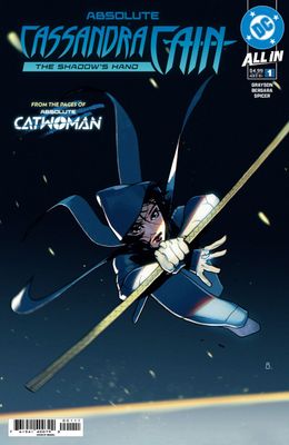 ABSOLUTE CASSANDRA CAIN SHADOWS HAND #1 OS CVR A BENGAL DC COMICS (16th September 2026)