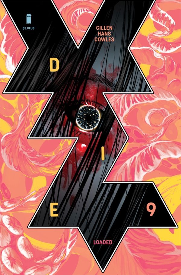 DIE LOADED #9 CVR A STEPHANIE HANS IMAGE COMICS (16th September 2026) DIE LOADED #9 CVR A STEPHANIE HANS IMAGE COMICS (16th September 2026)