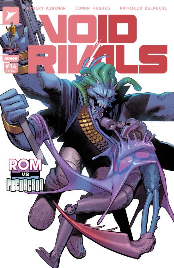 VOID RIVALS #34 CVR A LORENZO DE FELICI IMAGE COMICS (23rd September 2026) VOID RIVALS #34 CVR A LORENZO DE FELICI IMAGE COMICS (23rd September 2026)