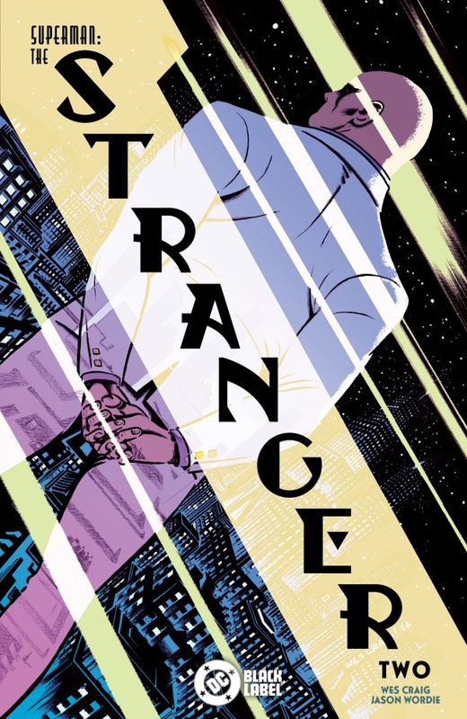 SUPERMAN THE STRANGER #2 CVR A WES CRAIG DC COMICS (7th October 2026)