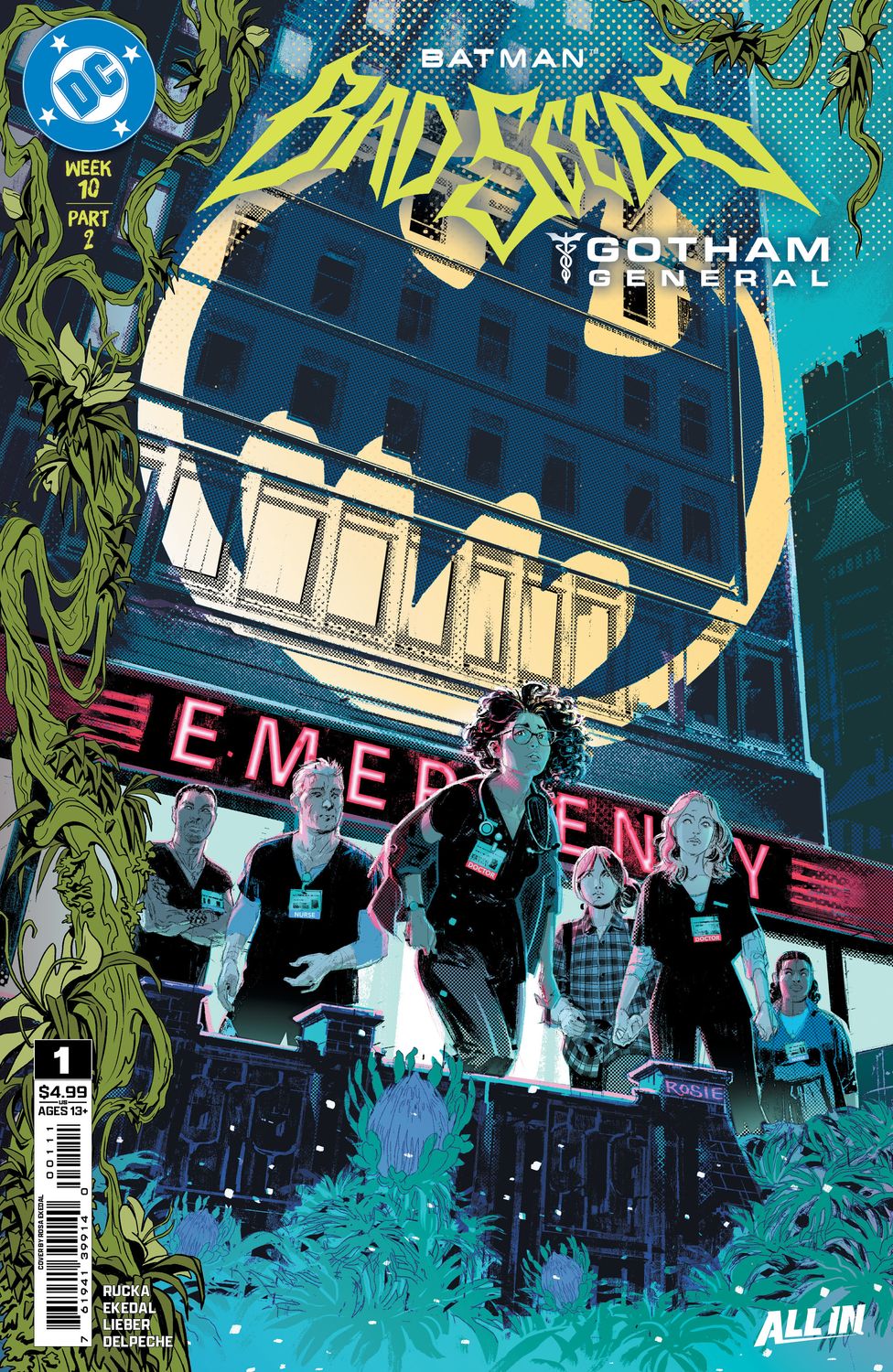BATMAN BAD SEEDS GOTHAM GENERAL #1 CVR A ROSA EKEDAL DC COMICS (28th October 2026) BATMAN BAD SEEDS GOTHAM GENERAL #1 CVR A ROSA EKEDAL DC COMICS (28th October 2026)