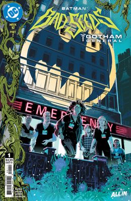 BATMAN BAD SEEDS GOTHAM GENERAL #1 CVR A ROSA EKEDAL DC COMICS (28th October 2026)