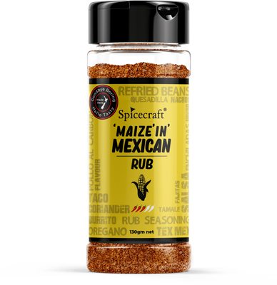 Maize' in' Mexican Rub