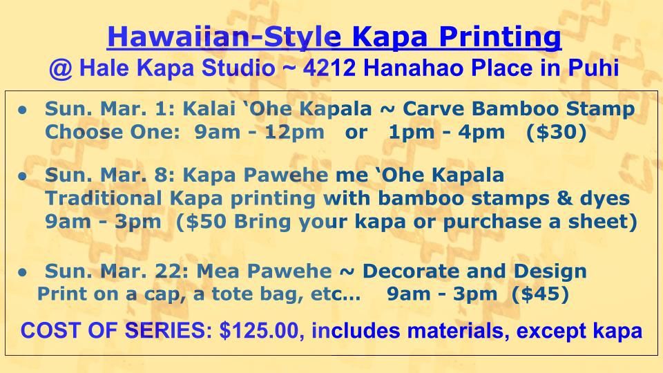 Class: Kapa Pawehe ~ Print on Kapa with Bamboo Stamps