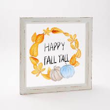 Plow & Hearth Happy Fall Y'all Painted Framed Screen Retail: $35