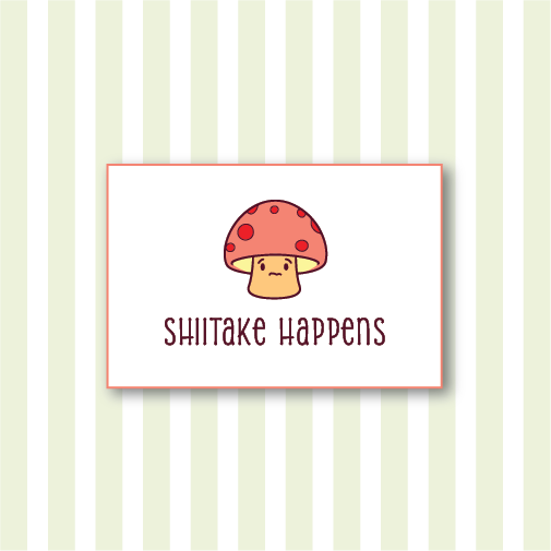 Shiitake Happens