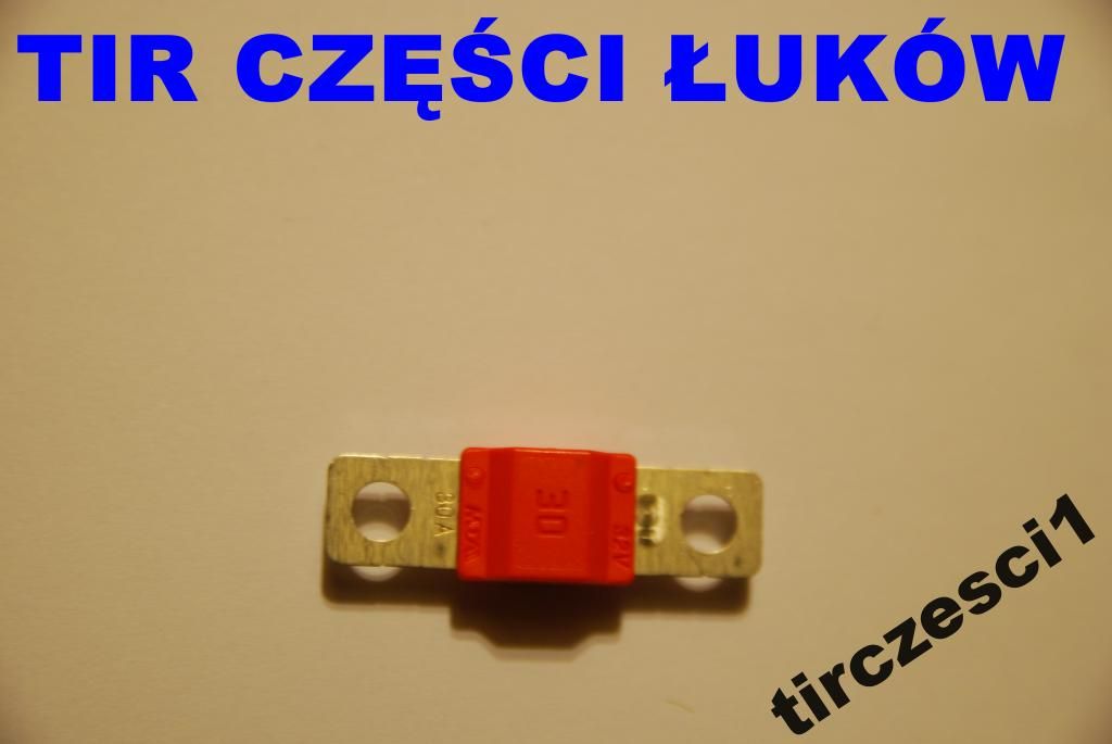 BEZPIECZNIK DO OSOBOWYCH I CIĘŻAROWYCH MIDI 30A