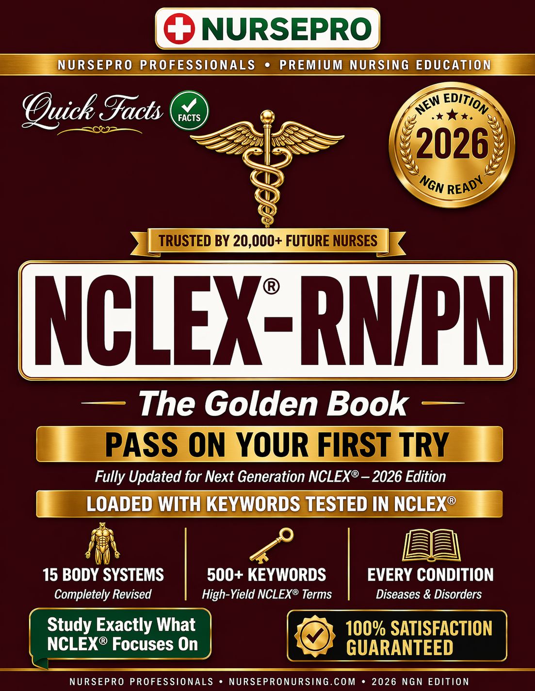NCLEX-RN &amp; NCLEX-PN Quick Facts Review Book | The Golden Book (2026 NGN Edition)
