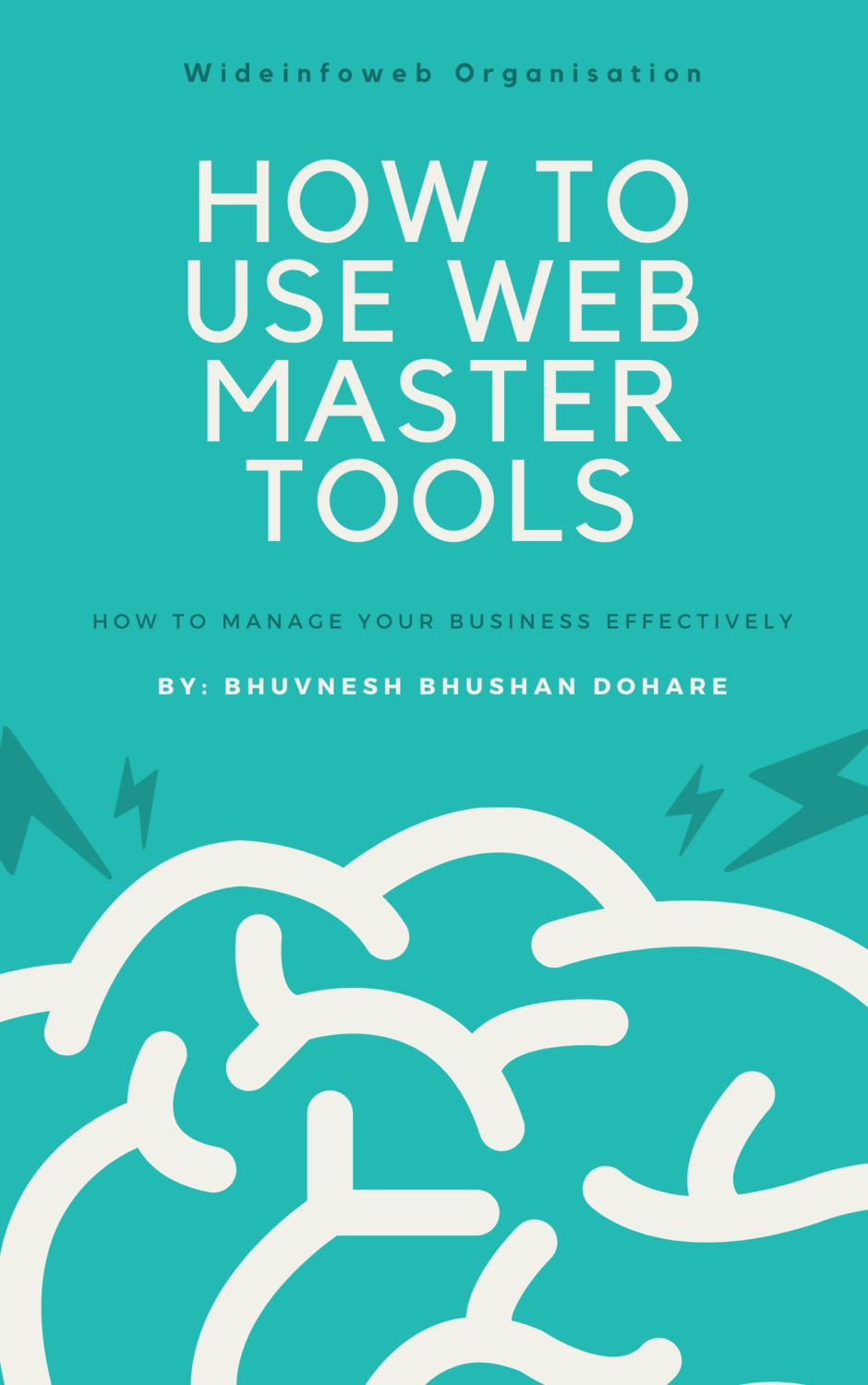 How To Use Web Master Tools How To Use Web Master Tools