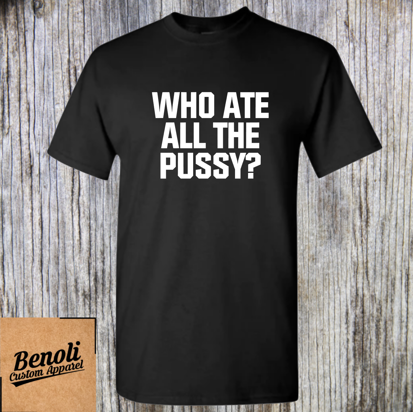 Who Ate All The Pussy?