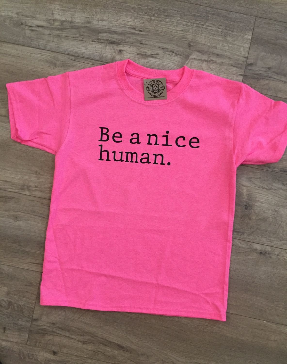 Be A Nice Human - Pink Shirt Day