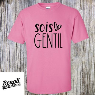 Sois Gentil - French Pink Shirt Day