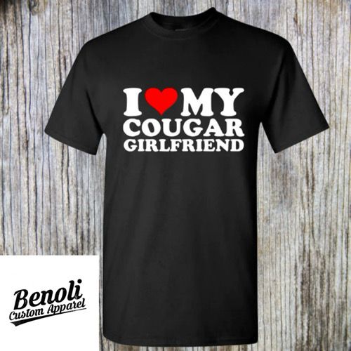 I Love My Cougar Girlfriend Shirt