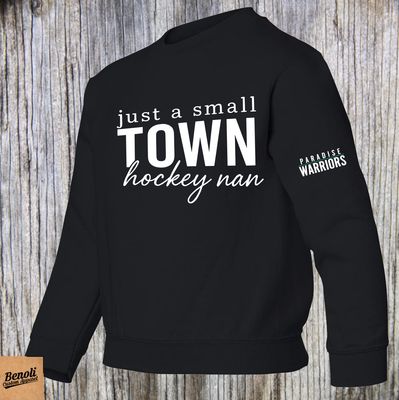 Just a Small Town Hockey NAN Crewneck Sweater