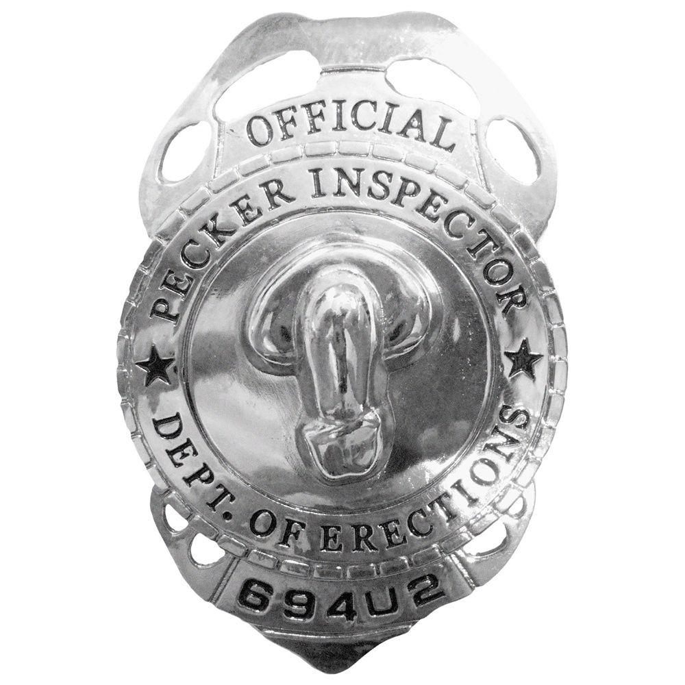 BACHELORETTE PECKER INSPECTOR BADGE