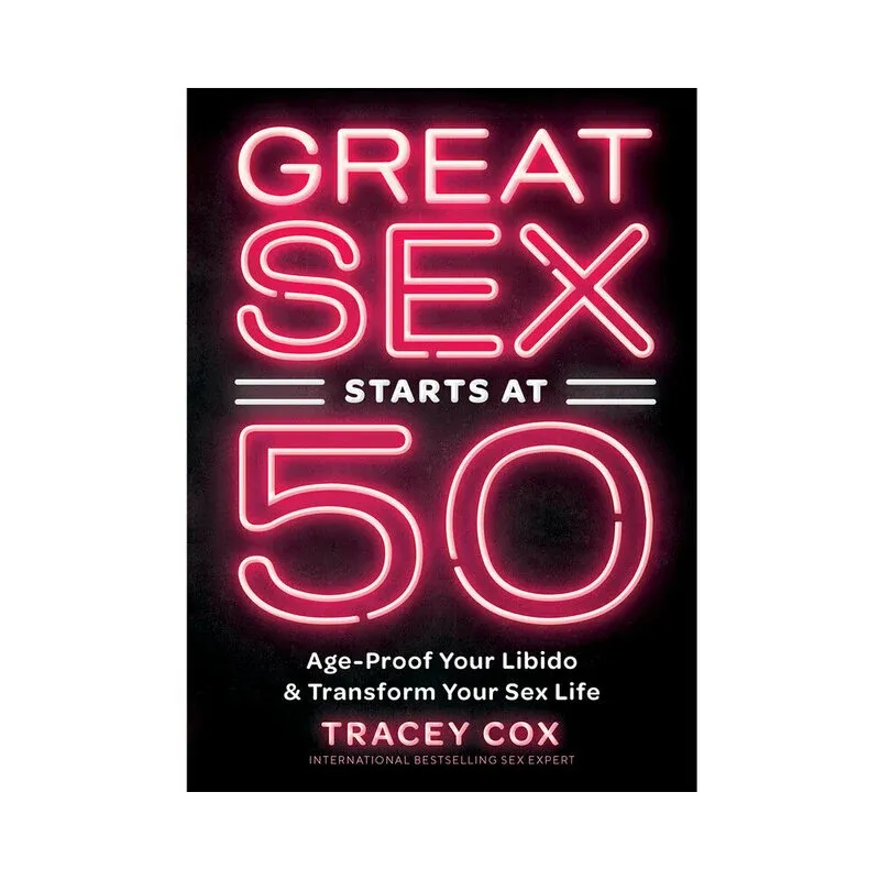 GREAT SEX STARTS AT 50