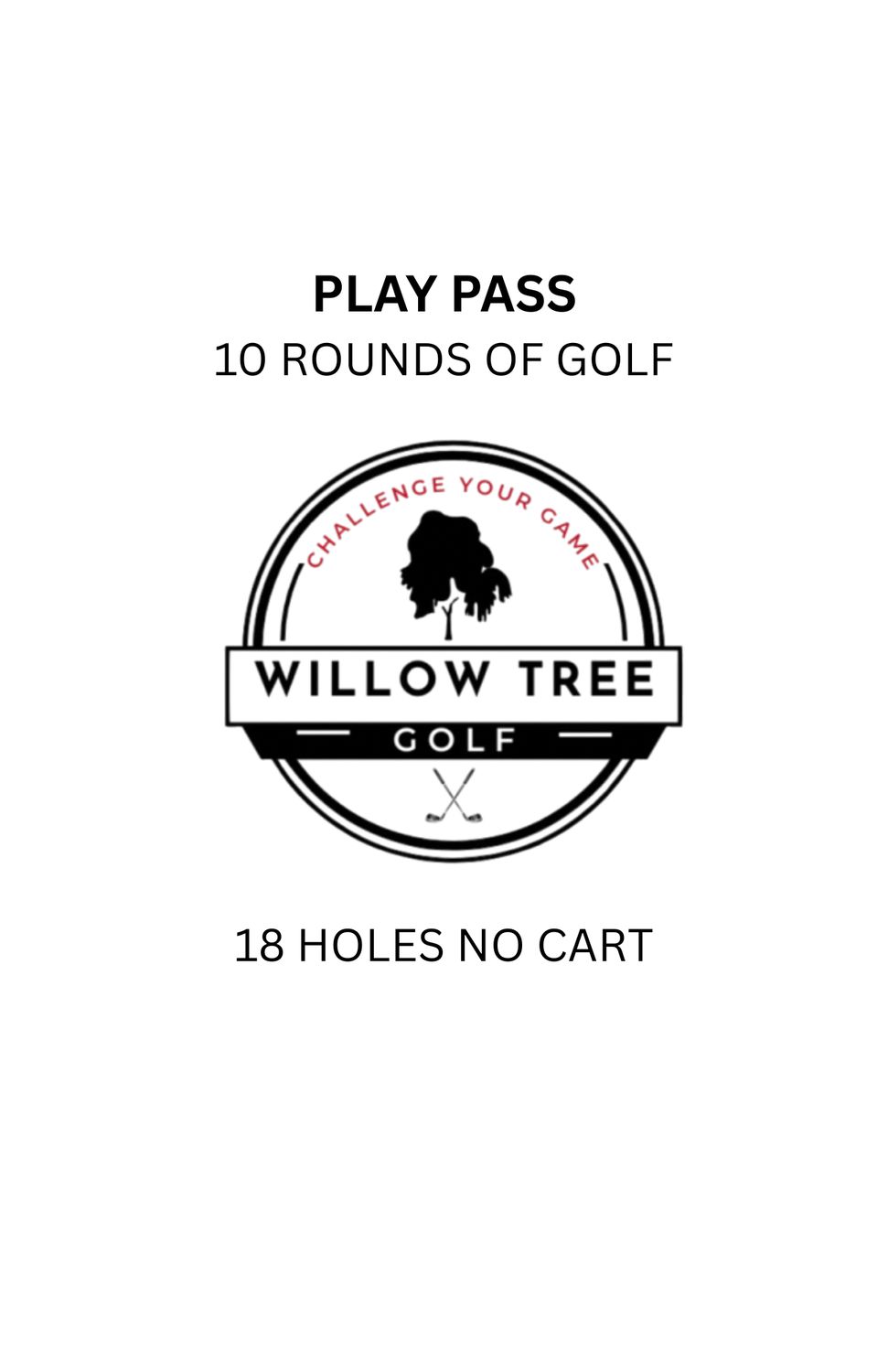 2026 PLAY PASS 10 rounds 18 holes no cart