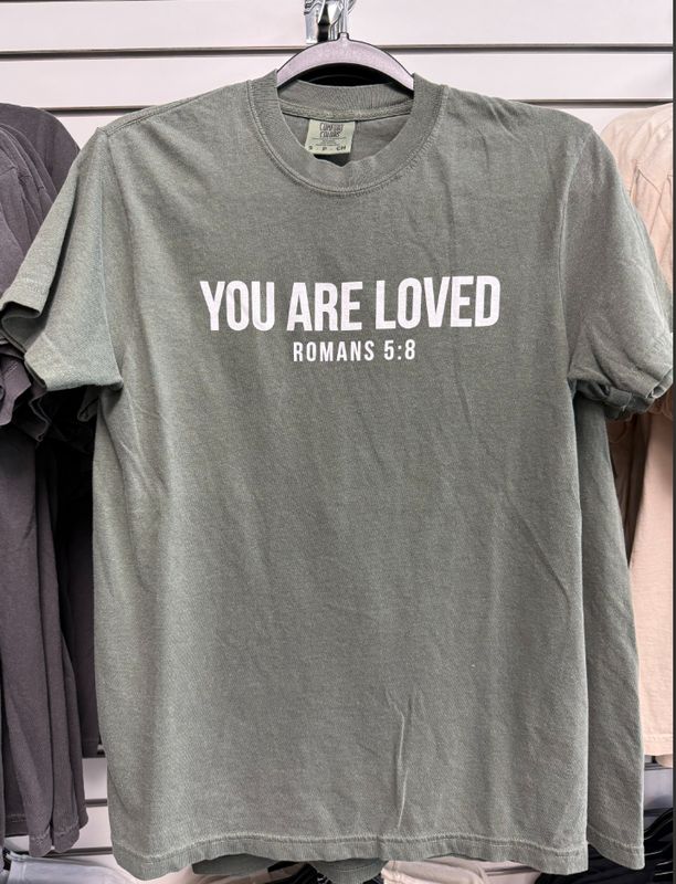 Comfort Colors "You are Loved" T-shirt*